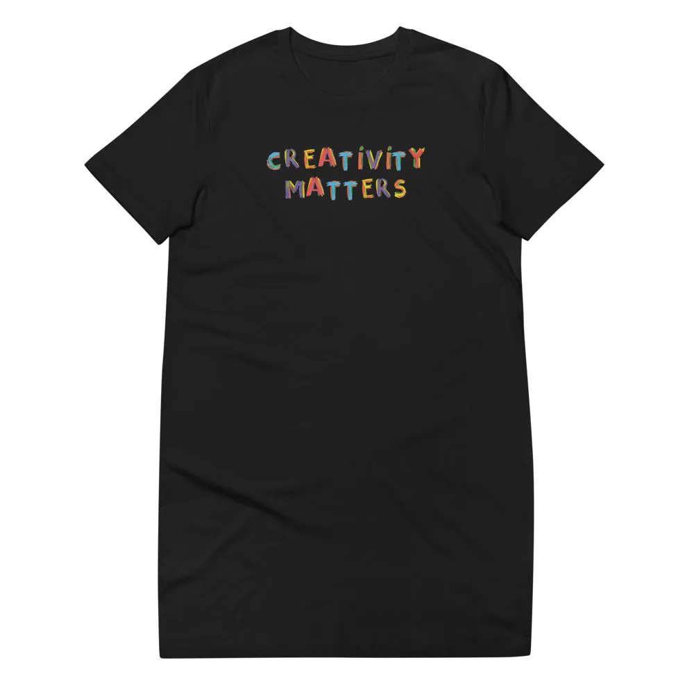 Creativity Matters T-shirt Dress