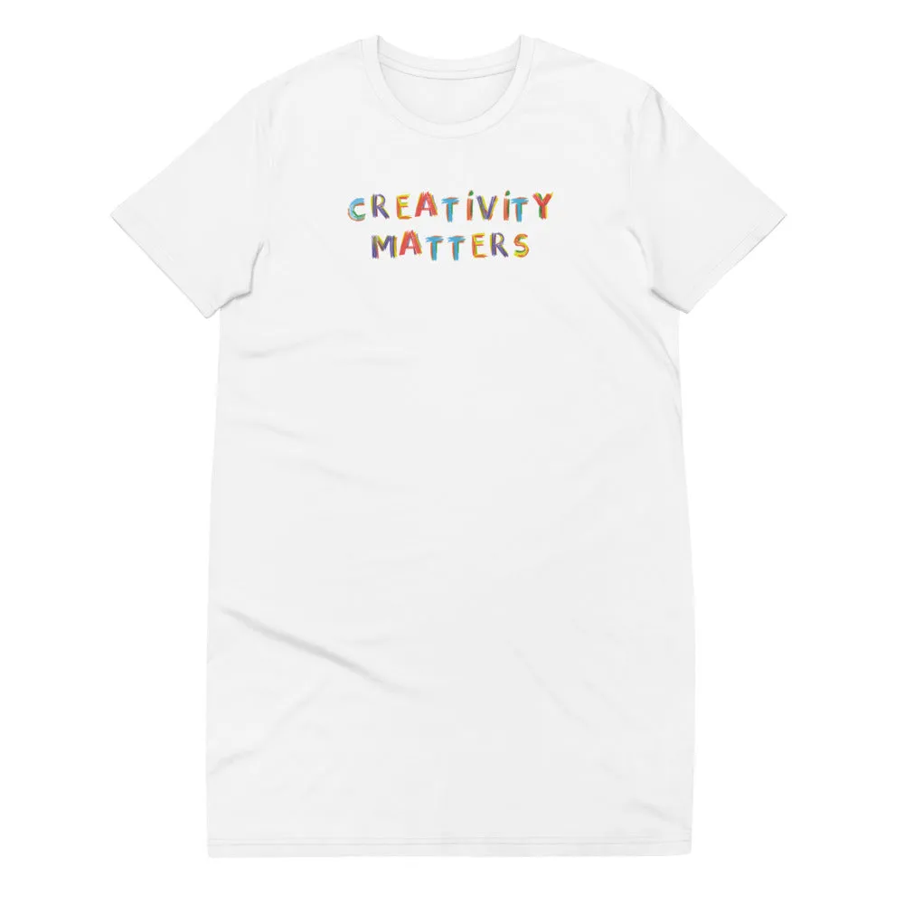 Creativity Matters T-shirt Dress