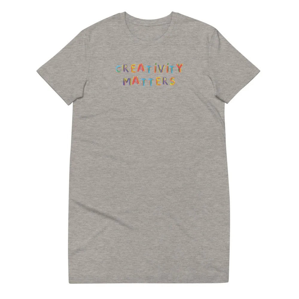 Creativity Matters T-shirt Dress
